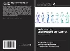 Bookcover of ANÁLISIS DEL SENTIMIENTO EN TWITTER
