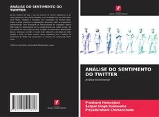 Bookcover of ANÁLISE DO SENTIMENTO DO TWITTER