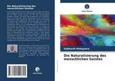 Portada del libro de Die Naturalisierung des menschlichen Geistes