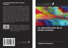 La naturalización de la mente humana kitap kapağı
