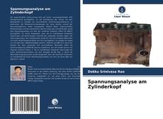 Buchcover von Spannungsanalyse am Zylinderkopf