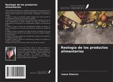 Reología de los productos alimentarios kitap kapağı