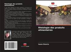 Buchcover von Rhéologie des produits alimentaires