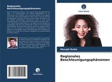 Capa do livro de Regionales Beschleunigungsphänomen 