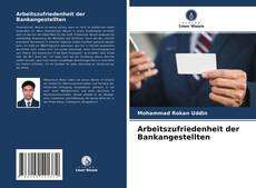 Capa do livro de Arbeitszufriedenheit der Bankangestellten 