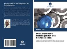 Capa do livro de Die sprachliche Heterogenität des Französischen 