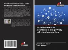 Buchcover von Introduzione alla sicurezza e alla privacy nel cloud computing