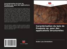 Portada del libro de Caractérisation du bois de Pradosia sp. pour des applications structurelles