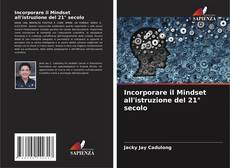Capa do livro de Incorporare il Mindset all'istruzione del 21° secolo 
