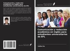 Portada del libro de Comunicación y redacción académica en inglés para estudiantes universitarios de EFL