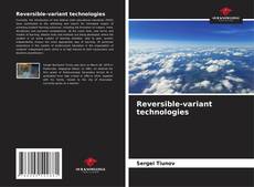 Buchcover von Reversible-variant technologies