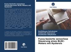 Capa do livro de Fuzzy-basierte sensorlose Steuerung eines BLDC-Motors mit Hystersis 