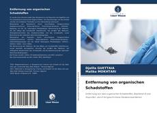 Bookcover of Entfernung von organischen Schadstoffen
