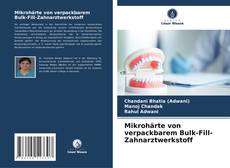 Buchcover von Mikrohärte von verpackbarem Bulk-Fill-Zahnarztwerkstoff