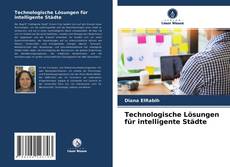 Buchcover von Technologische Lösungen für intelligente Städte