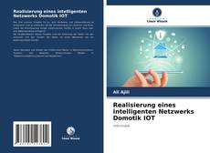 Buchcover von Realisierung eines intelligenten Netzwerks Domotik IOT