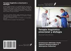 Bookcover of Terapia lingüística emocional y disfagia