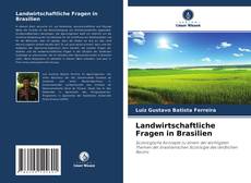 Portada del libro de Landwirtschaftliche Fragen in Brasilien