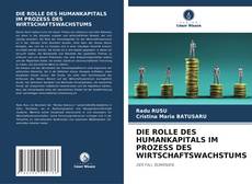Buchcover von DIE ROLLE DES HUMANKAPITALS IM PROZESS DES WIRTSCHAFTSWACHSTUMS