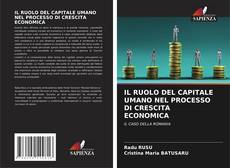 IL RUOLO DEL CAPITALE UMANO NEL PROCESSO DI CRESCITA ECONOMICA的封面