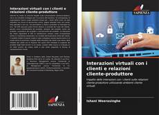 Buchcover von Interazioni virtuali con i clienti e relazioni cliente-produttore