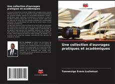 Une collection d'ouvrages pratiques et académiques kitap kapağı