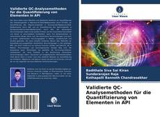 Validierte QC-Analysemethoden für die Quantifizierung von Elementen in API kitap kapağı