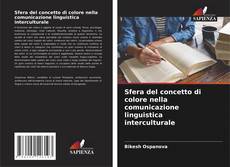 Bookcover of Sfera del concetto di colore nella comunicazione linguistica interculturale