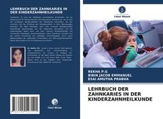 Buchcover von LEHRBUCH DER ZAHNKARIES IN DER KINDERZAHNHEILKUNDE