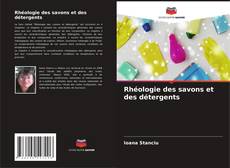 Bookcover of Rhéologie des savons et des détergents