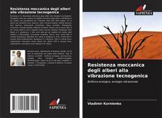 Buchcover von Resistenza meccanica degli alberi alla vibrazione tecnogenica