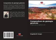 Обложка Compendium de géologie générale