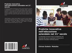 Portada del libro de Pratiche innovative nell'educazione aziendale nel 21° secolo