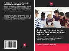 Обложка Práticas Inovadoras na Educação Empresarial no Século XXI