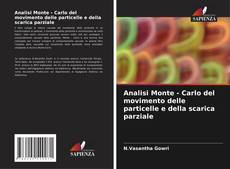 Couverture de Analisi Monte - Carlo del movimento delle particelle e della scarica parziale
