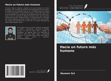 Обложка Hacia un futuro más humano