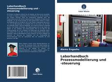 Laborhandbuch Prozessmodellierung und -steuerung kitap kapağı