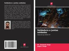 Bookcover of Soldadura e juntas soldadas