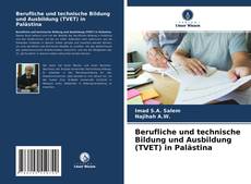Copertina di Berufliche und technische Bildung und Ausbildung (TVET) in Palästina