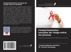 Bookcover of Comportamientos sexuales de riesgo entre los jóvenes
