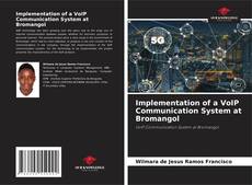 Buchcover von Implementation of a VoIP Communication System at Bromangol