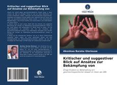 Borítókép a  Kritischer und suggestiver Blick auf Ansätze zur Bekämpfung von - hoz