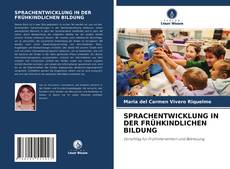 Portada del libro de SPRACHENTWICKLUNG IN DER FRÜHKINDLICHEN BILDUNG