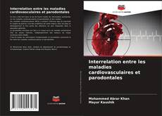 Portada del libro de Interrelation entre les maladies cardiovasculaires et parodontales