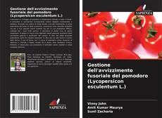 Capa do livro de Gestione dell'avvizzimento fusoriale del pomodoro (Lycopersicon esculentum L.) 