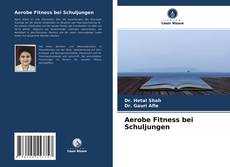 Capa do livro de Aerobe Fitness bei Schuljungen 