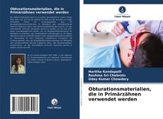Capa do livro de Obturationsmaterialien, die in Primärzähnen verwendet werden 