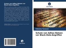 Capa do livro de Schutz von Adhoc-Netzen vor Black-Hole-Angriffen 