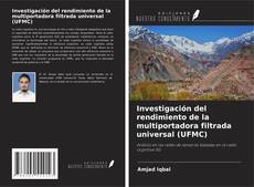 Buchcover von Investigación del rendimiento de la multiportadora filtrada universal (UFMC)