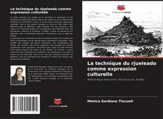 Buchcover von La technique du rjueleado comme expression culturelle